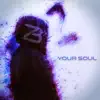 Zmash Beat - Your Soul - Single